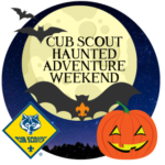 Cub Scout Haunted Adventure Weekend